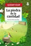 LA PIEDRA DE LA CASTIDAD LA PIEDRA DE LA CASTIDAD