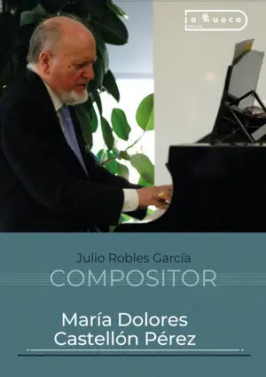 JULIO ROBLES GARCÍA - COMPOSITOR