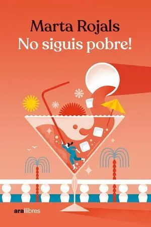 NO SIGUIS POBRE! NO SIGUIS POBRE!