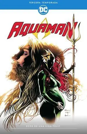 AQUAMAN TERCERA TEMPORADA ECOS DE UNA VI