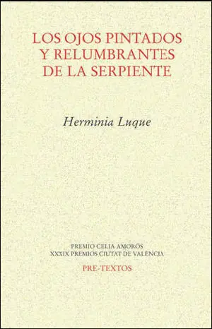 OJOS PINTADOS Y RELUMBRANTES DE LA SERPIENTE, LOS