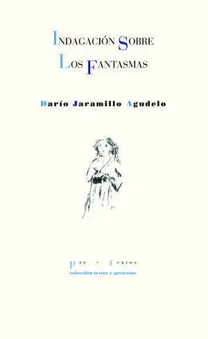 INDAGACIÓN SOBRE LOS FANTASMAS