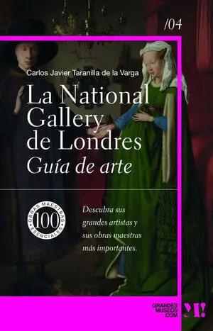 LA NATIONAL GALLERY. GUÍA DE ARTE (POD)