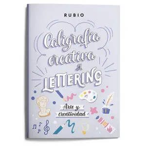 CALIGRAFÍA CREATIVA Y LETTERING. ARTE Y CREATIVIDAD