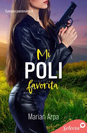 MI POLI FAVORITA (CUERPOS PASIONALES 4)