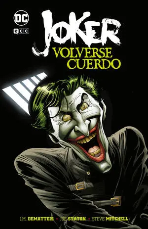 JOKER VOLVERSE CUERDO