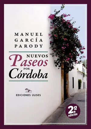 NUEVOS PASEOS POR CÓRDOBA