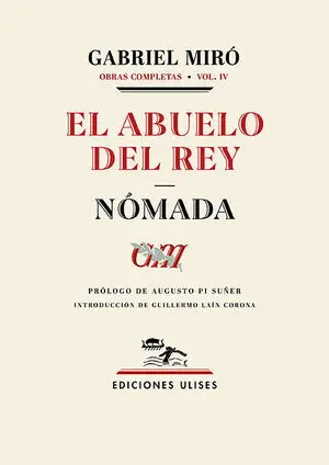 EL ABUELO DEL REY. NÓMADA