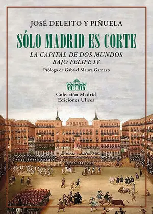 SÓLO MADRID ES CORTE