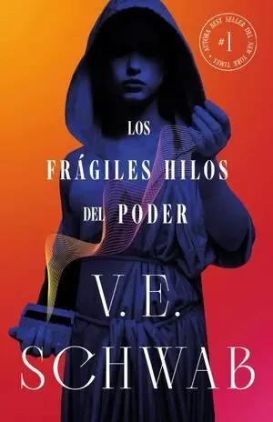 FRÁGILES HILOS DEL PODER, LOS