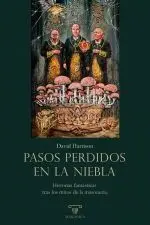 PASOS PERDIDOS EN LA NIEBLA