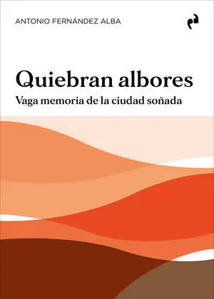 QUIEBRAN ALBORES