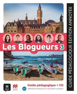 LES BLOGUEURS 3 A2.1 GUIDE&CD