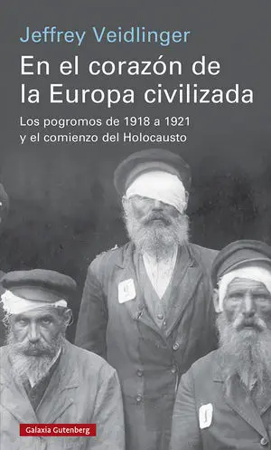 En el Corazon de la Europa Civilizada