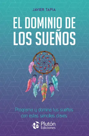 EL DOMINIO DE LOS SUEÑOS
