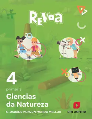 Ciencias Da Natureza. 4 Primaria. Revoa
