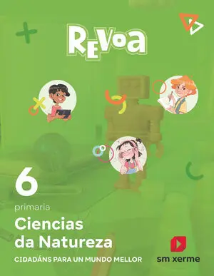 Ciencias Da Natureza. 6 Primaria. Revoa