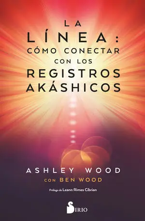 LA LÍNEA: CÓMO CONECTAR CON LOS REGISTROS AKASHICOS
