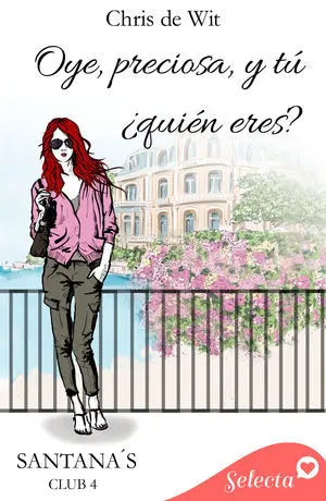 OYE, PRECIOSA, Y TÚ, ¿QUIÉN ERES? (SANTANA'S CLUB 4)