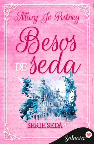 BESOS DE SEDA (SEDA 1)