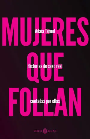 MUJERES QUE FOLLAN