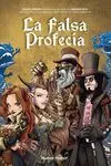 La Falsa Profecía