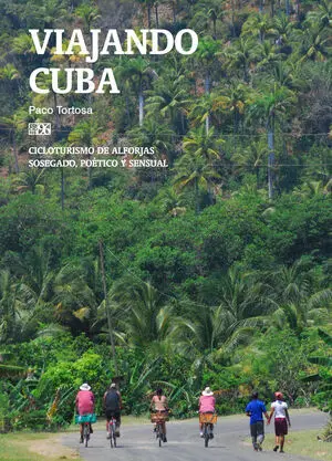 VIAJANDO CUBA