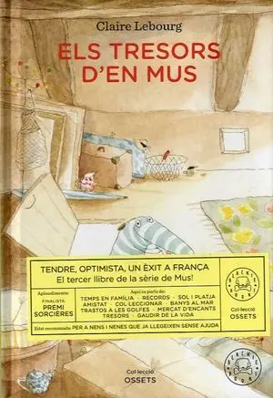 Tresors D'en Mus, Els