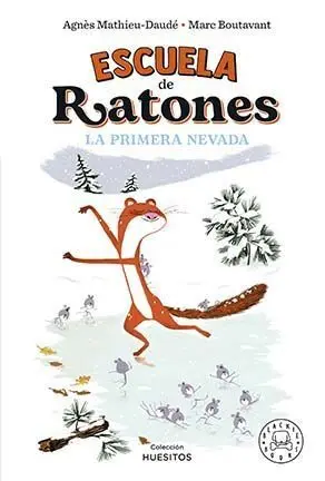 Escuela de Ratones 3 Primera Nieve