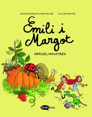 Emili I Margot 4 Gràcies, Monstres!