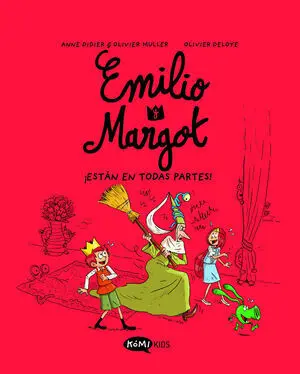 Emilio y Margot 6 ¡Están en Todas Partes!