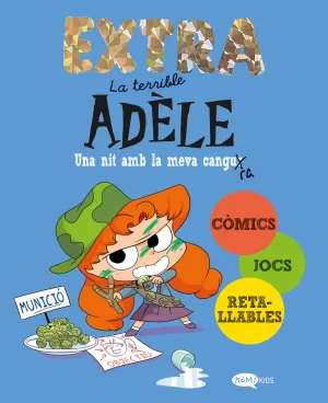 LA TERRIBLE ADÈLE EXTRA 1. UNA NIT AMB LA MEVA CANGURA