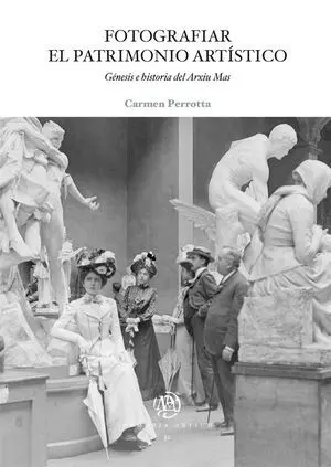 FOTOGRAFIAR EL PATRIMONIO ARTÍSTICO