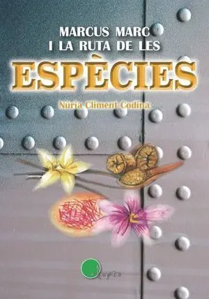 ESPECIES, MARCUS MARC I LA RUTA DE LES... - CATALA