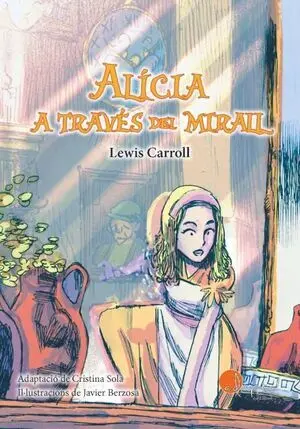 ALÍCIA A TRAVÉS DEL MIRALL (LECTURA FÀCIL)