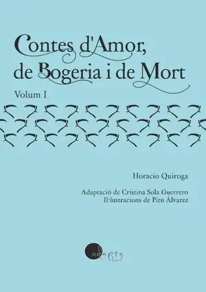 CONTES D'AMOR, DE BOGERIA I DE MORT. VOL. 1