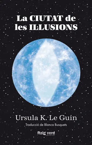 CIUTAT DE LES IL·LUSIONS
