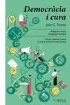 DEMOCRÀCIA I CURA
