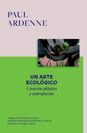 Un Arte Ecológico
