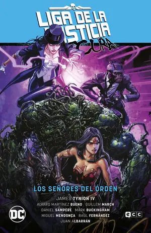 LIGA DE LA JUSTICIA OSCURA 2 LOS SEÑORES
