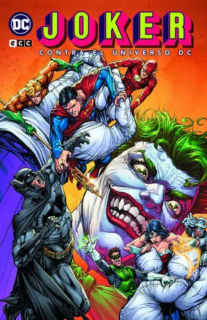 JOKER CONTRA EL UNIVERSO DC