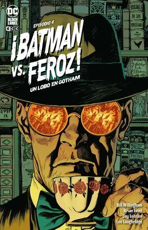 BATMAN VS FEROZ UN LOBO EN GOTHAM 4