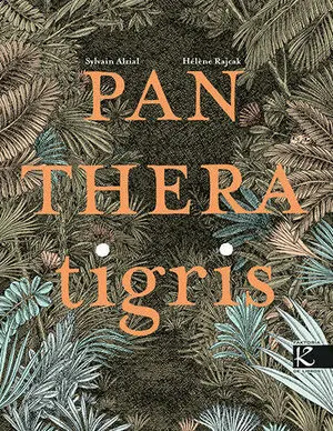 Panthera Tigris