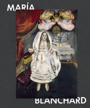 MARIA BLANCHARD (EN ESPAÑOL)
