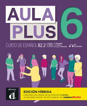 AULA PLUS 6 ED HIBRIDA LIBRO DEL ALUMNO