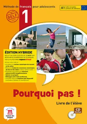 POURQUOI PAS! 1 ÉD, HYBRIDE LIVRE DE L'ÉLÈVE