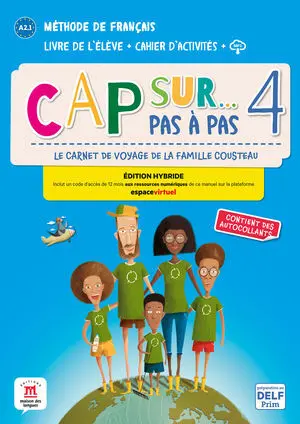 CAP SUR... PAS À PAS 4 ÉD. HYBRIDE LIVRE + CAHIER