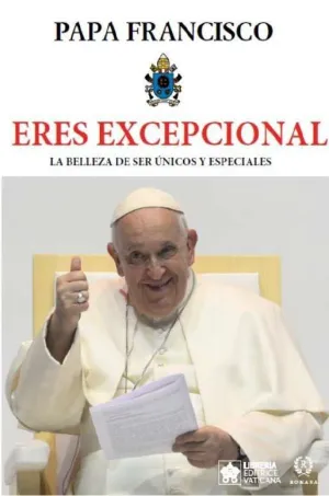 ERES EXCEPCIONAL