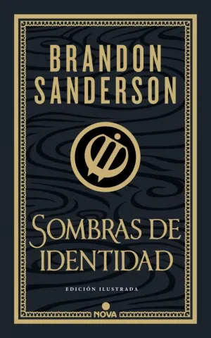 SOMBRAS DE IDENTIDAD (WAX & WAYNE: EDICIÓN ILUSTRADA 2)