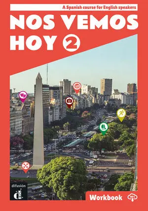 NOS VEMOS HOY 2. CUADERNO DE EJERCICIOS. EDICIÓN INGLESA